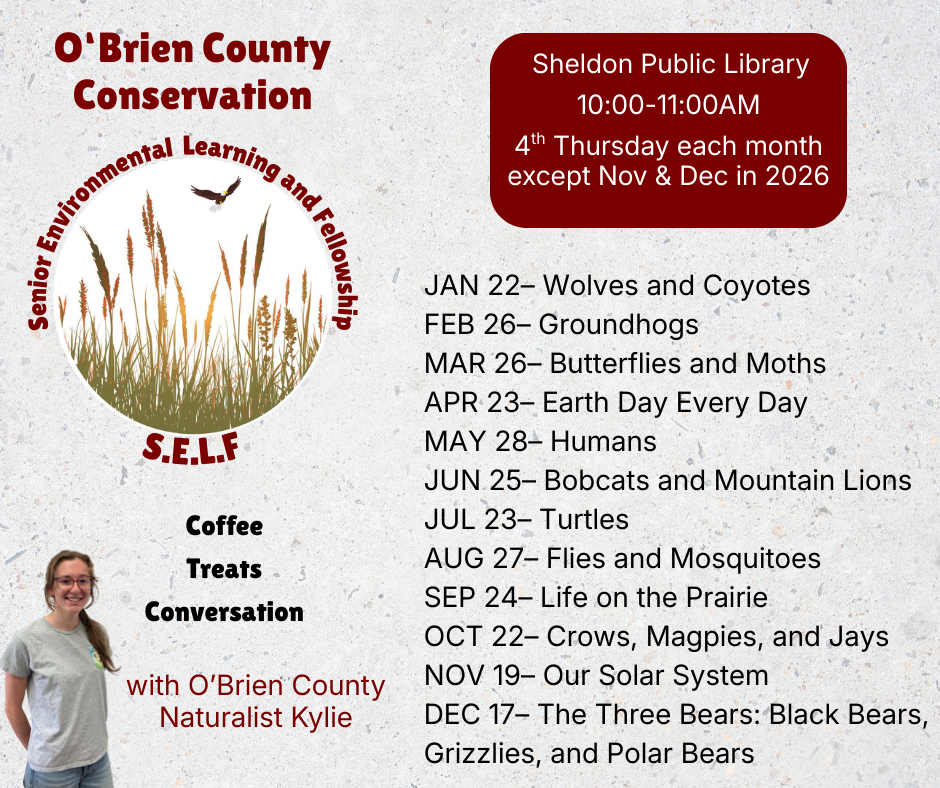 "Flyer for O'Brien County Conservation's Senior Environmental Learning and Fellowship (SELF) program at Sheldon Public Library in 2026.